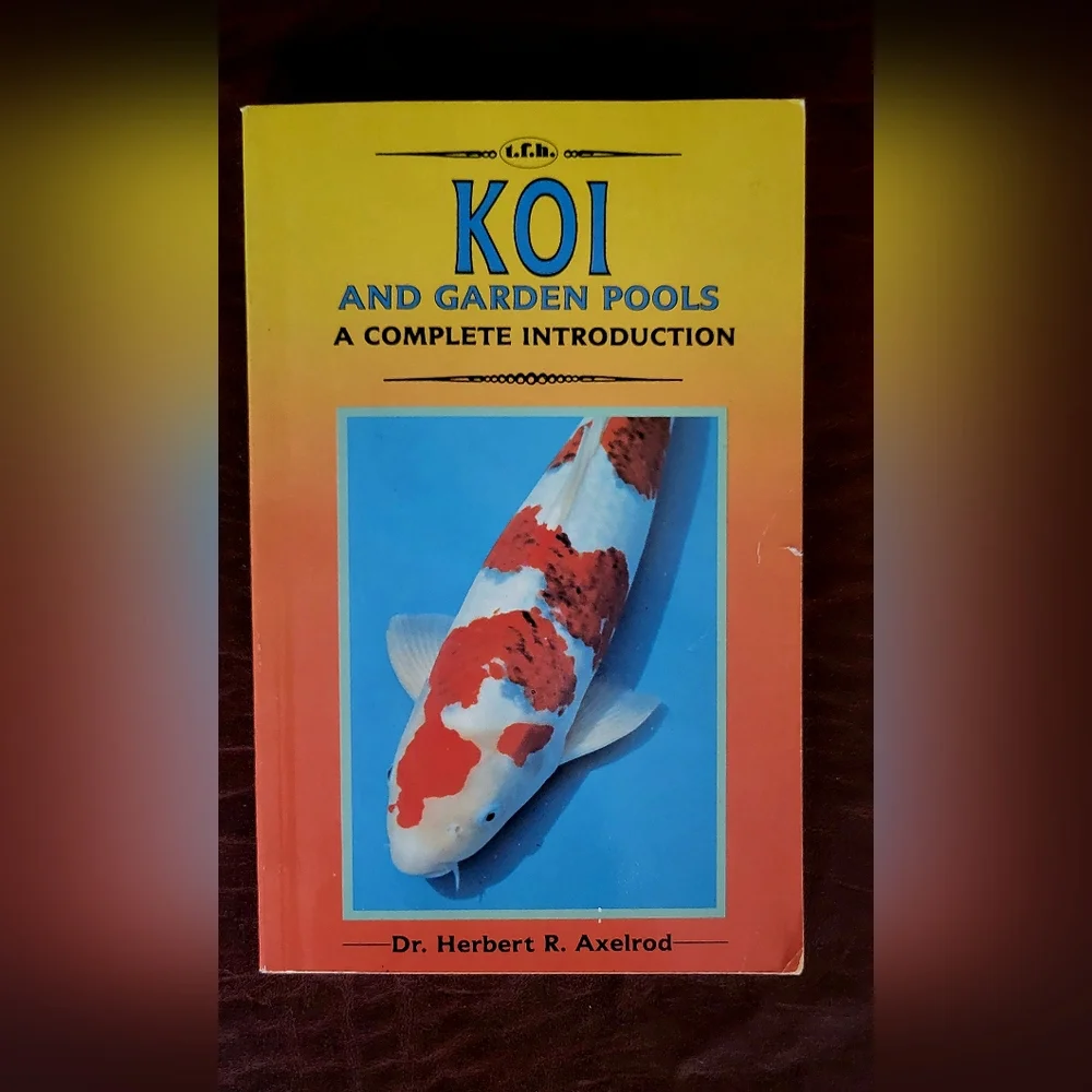 Koi and Garden Ponds: A Complete Introduction Paperback Used 2nd ed Dr Axlerod